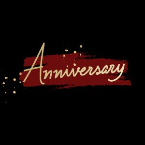 Anniversaries