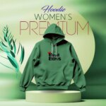 Premium Comfortable (The Real Boss-Green) Ladies winter hoodie - Image 2